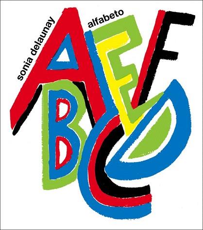 ALFABETO | 9788425224423 | DELAUNAY SONIA | Llibres Parcir | Librería Parcir | Librería online de Manresa | Comprar libros en catalán y castellano online