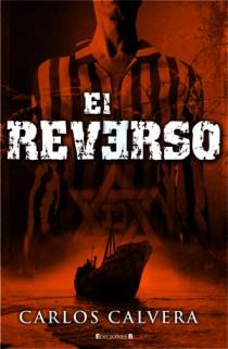 EL REVERSO | 9788466646420 | CARLOS CALVERA | Llibres Parcir | Librería Parcir | Librería online de Manresa | Comprar libros en catalán y castellano online