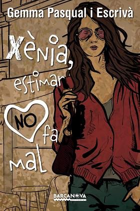 XÈNIA, ESTIMAR NO FA MAL | 9788448939274 | PASQUAL, GEMMA | Llibres Parcir | Llibreria Parcir | Llibreria online de Manresa | Comprar llibres en català i castellà online