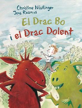 EL DRAC BO I EL DRAC DOLENT | 9788491450429 | NÖSTLINGER, CHRISTINE | Llibres Parcir | Llibreria Parcir | Llibreria online de Manresa | Comprar llibres en català i castellà online