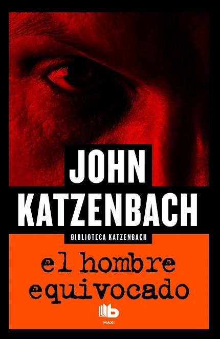 EL HOMBRE EQUIVOCADO | 9788490702949 | KATZENBACH, JOHN | Llibres Parcir | Librería Parcir | Librería online de Manresa | Comprar libros en catalán y castellano online