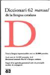 DICCIONARI 62 MANUAL DE LA LLENGUA CATALANA TELA | 9788429746761 | Llibres Parcir | Llibreria Parcir | Llibreria online de Manresa | Comprar llibres en català i castellà online