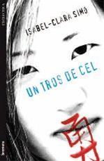 Un tros de cel | 9788415390497 | Simó, Isabel-Clara | Llibres Parcir | Librería Parcir | Librería online de Manresa | Comprar libros en catalán y castellano online