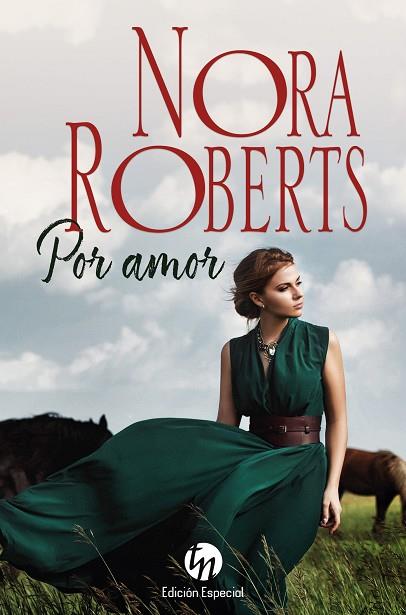 POR AMOR | 9788411056212 | ROBERTS, NORA | Llibres Parcir | Librería Parcir | Librería online de Manresa | Comprar libros en catalán y castellano online