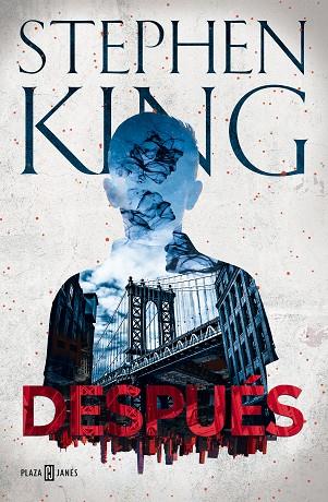 DESPUÉS | 9788401027123 | KING, STEPHEN | Llibres Parcir | Llibreria Parcir | Llibreria online de Manresa | Comprar llibres en català i castellà online