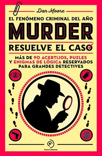 MURDER:RESUELVE EL MISTERIO | 9788419834799 | MOORE, DAN | Llibres Parcir | Librería Parcir | Librería online de Manresa | Comprar libros en catalán y castellano online