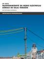 UF0893 MANTENIMIENTO DE REDES ELÉCTRICAS AÉRAS DE BAJA TENSIÓN | 9788426722645 | TRASHORRAS MONTECARLOS JESÚS | Llibres Parcir | Llibreria Parcir | Llibreria online de Manresa | Comprar llibres en català i castellà online