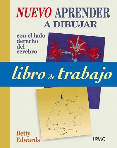 NUEVO APRENDER A DIBUJAR LIBRO DE TRABAJO | 9788479535278 | EDWARDS BETTY | Llibres Parcir | Librería Parcir | Librería online de Manresa | Comprar libros en catalán y castellano online