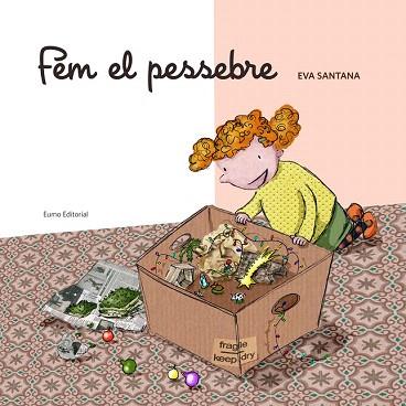 FEM EL PESSEBRE | 9788497665285 | EVA SANTANA BIGAS | Llibres Parcir | Llibreria Parcir | Llibreria online de Manresa | Comprar llibres en català i castellà online