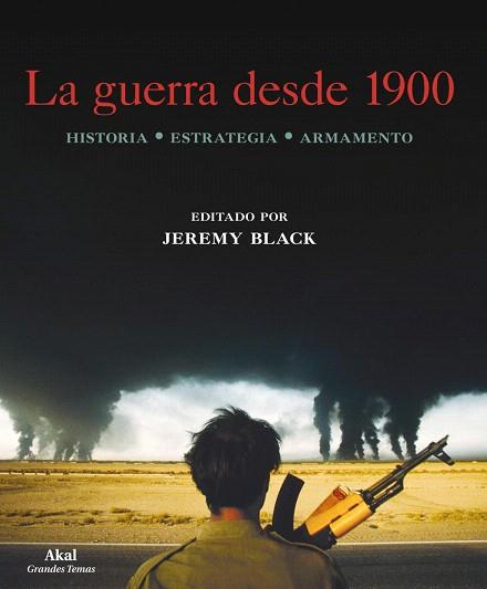 LA GUERRA DESDE 1900 | 9788446034186 | JEREMY BLACK | Llibres Parcir | Llibreria Parcir | Llibreria online de Manresa | Comprar llibres en català i castellà online