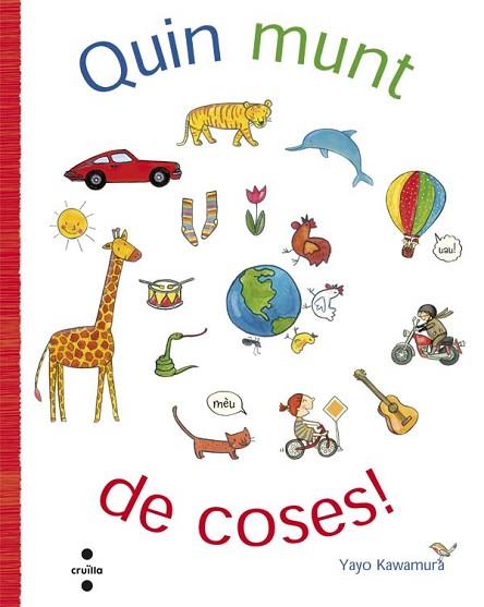 QUIN MUNT DE COSES! | 9788466139618 | KAWAMURA, YAYO | Llibres Parcir | Llibreria Parcir | Llibreria online de Manresa | Comprar llibres en català i castellà online