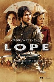 LOPE novela basada en la pelicula | 9788484608875 | FERNANDEZ VERONICA | Llibres Parcir | Llibreria Parcir | Llibreria online de Manresa | Comprar llibres en català i castellà online