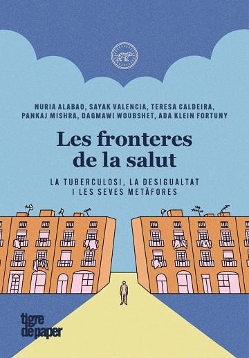 FRONTERES DE LA SALUT, LES | 9788418705908 | AA.VV. | Llibres Parcir | Librería Parcir | Librería online de Manresa | Comprar libros en catalán y castellano online