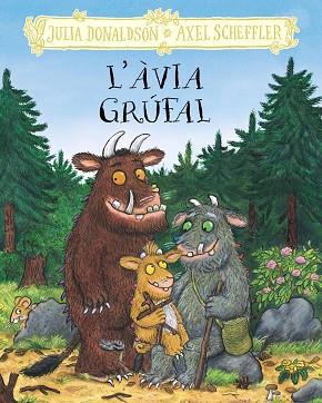 L'ÀVIA GRÚFAL | 9788413495262 | DONALDSON, JULIA | Llibres Parcir | Llibreria Parcir | Llibreria online de Manresa | Comprar llibres en català i castellà online