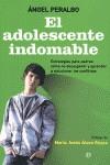 ADOLESCENTE INDOMABLE | 9788499700236 | PERALBO ANGEL | Llibres Parcir | Llibreria Parcir | Llibreria online de Manresa | Comprar llibres en català i castellà online