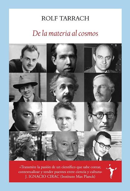 DE LA MATERIA AL COSMOS | 9791399038378 | TARRACH SIEGEL, ROLF | Llibres Parcir | Llibreria Parcir | Llibreria online de Manresa | Comprar llibres en català i castellà online