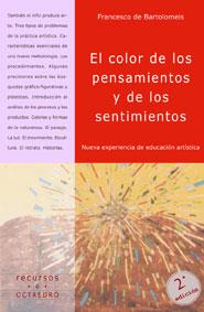 EL COLOR DE LOS PENSAMIENTOS Y DE LOS SENTIMIENTOS | 9788480630214 | BARTOLOMEIS, FRANCESCO DE | Llibres Parcir | Llibreria Parcir | Llibreria online de Manresa | Comprar llibres en català i castellà online
