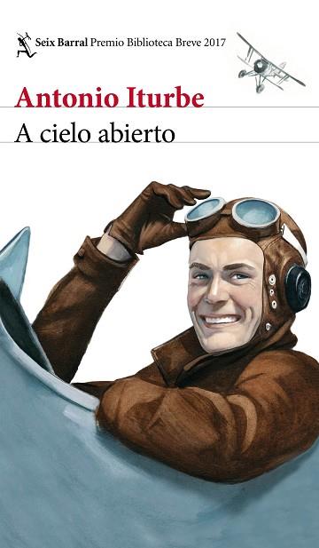 A CIELO ABIERTO | 9788432232251 | ANTONIO ITURBE | Llibres Parcir | Llibreria Parcir | Llibreria online de Manresa | Comprar llibres en català i castellà online