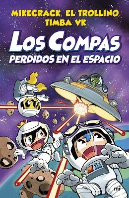 LOS COMPAS PERDIDOS EN EL ESPACIO | 9788427048348 | MIKECRACK, EL TROLLINO Y TIMBA VK | Llibres Parcir | Llibreria Parcir | Llibreria online de Manresa | Comprar llibres en català i castellà online
