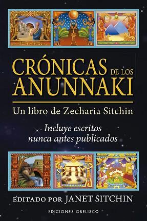 CRÓNICAS DE LOS ANUNNAKI | 9788491115632 | SITCHIN, JANET | Llibres Parcir | Librería Parcir | Librería online de Manresa | Comprar libros en catalán y castellano online