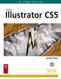 LIBRO OFICIAL ILUSTRATOR CS5 | 9788441528383 | ADOBE PRESS | Llibres Parcir | Llibreria Parcir | Llibreria online de Manresa | Comprar llibres en català i castellà online