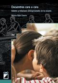 ENCUENTROS CARA A CARA VALORES Y RELACIONES INTERPERSONALES | 9788478273485 | MONICA GIJON CASARES | Llibres Parcir | Librería Parcir | Librería online de Manresa | Comprar libros en catalán y castellano online