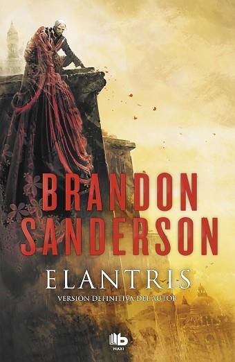 ELANTRIS (EDICIÓN DÉCIMO ANIVERSARIO: VERSIÓN DEFINITIVA DEL AUTOR) | 9788490705834 | SANDERSON, BRANDON | Llibres Parcir | Librería Parcir | Librería online de Manresa | Comprar libros en catalán y castellano online