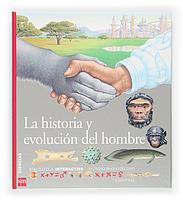 LA HISTORIA Y EVOLUCION DEL HOMBRE | 9788467502800 | Llibres Parcir | Librería Parcir | Librería online de Manresa | Comprar libros en catalán y castellano online