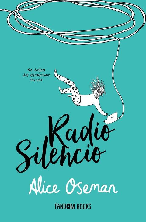 RADIO SILENCIO | 9788418027529 | OSEMAN, ALICE | Llibres Parcir | Llibreria Parcir | Llibreria online de Manresa | Comprar llibres en català i castellà online