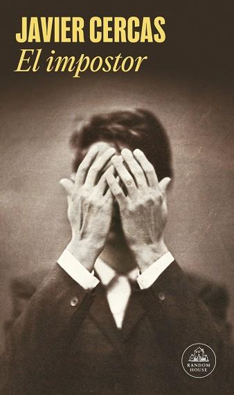 EL IMPOSTOR | 9788439742746 | CERCAS, JAVIER | Llibres Parcir | Llibreria Parcir | Llibreria online de Manresa | Comprar llibres en català i castellà online