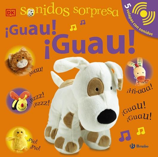 SONIDOS SORPRESA - ¡GUAU! ¡GUAU! | 9788469663219 | SIRETT, DAWN | Llibres Parcir | Llibreria Parcir | Llibreria online de Manresa | Comprar llibres en català i castellà online