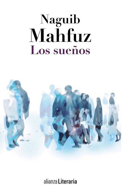 LOS SUEÑOS | 9788420684772 | MAHFUZ, NAGUIB | Llibres Parcir | Llibreria Parcir | Llibreria online de Manresa | Comprar llibres en català i castellà online