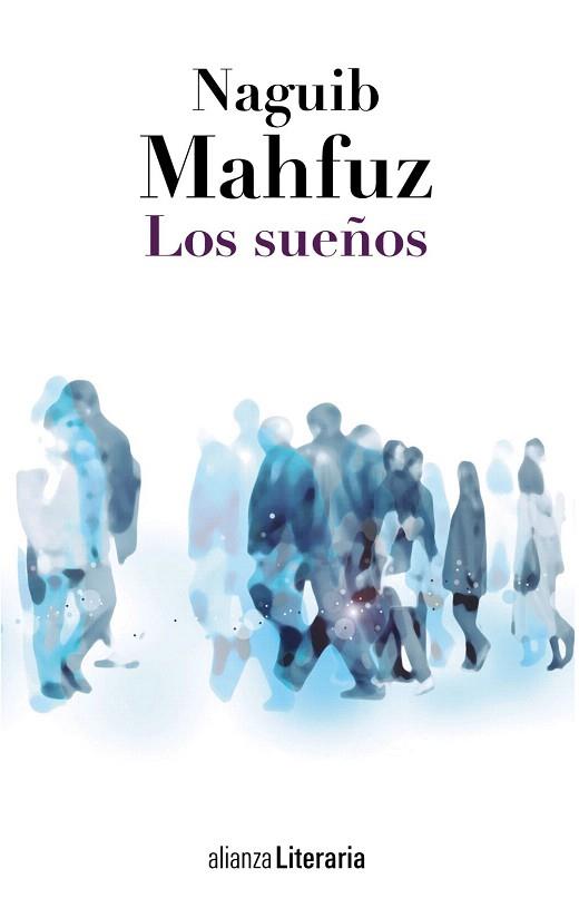 LOS SUEÑOS | 9788420684772 | MAHFUZ, NAGUIB | Llibres Parcir | Librería Parcir | Librería online de Manresa | Comprar libros en catalán y castellano online