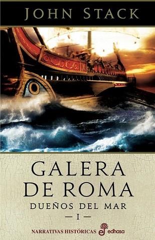 GALERA DE ROMA I DUEÐOS DEL MAR | 9788435062060 | STACK JOHN | Llibres Parcir | Llibreria Parcir | Llibreria online de Manresa | Comprar llibres en català i castellà online