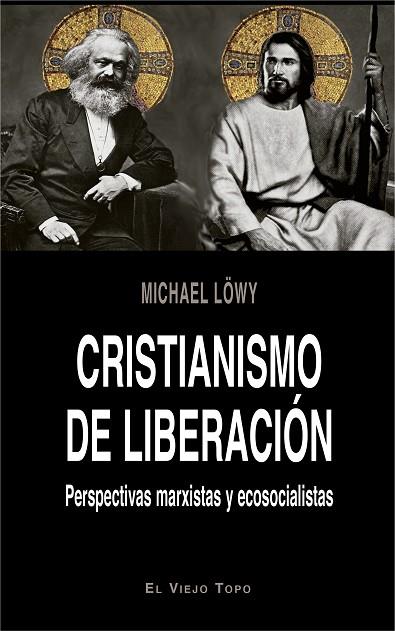 CRISTIANISMO DE LIBERACIÓN | 9788417700140 | LÖWY, MICHAEL | Llibres Parcir | Librería Parcir | Librería online de Manresa | Comprar libros en catalán y castellano online