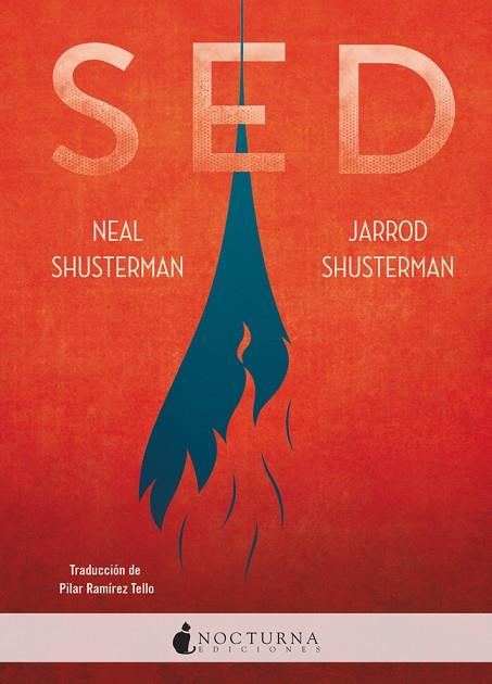 SED | 9788416858897 | SHUSTERMAN, NEAL / SHUSTERMAN, JARROD | Llibres Parcir | Librería Parcir | Librería online de Manresa | Comprar libros en catalán y castellano online