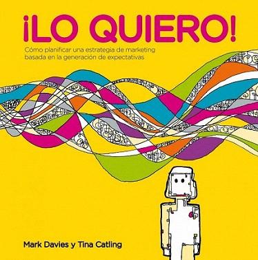 ¡Lo quiero! | 9788498752397 | Mark Davies/Tina Catling | Llibres Parcir | Llibreria Parcir | Llibreria online de Manresa | Comprar llibres en català i castellà online