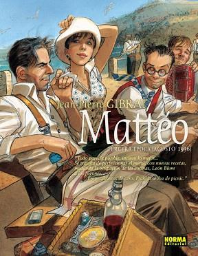 MATTÉO . TERCERA ÉPOCA (AGOSTO 1936) COMIC | 9788467915204 | GIBRAT, JEAN-PIERRE | Llibres Parcir | Librería Parcir | Librería online de Manresa | Comprar libros en catalán y castellano online