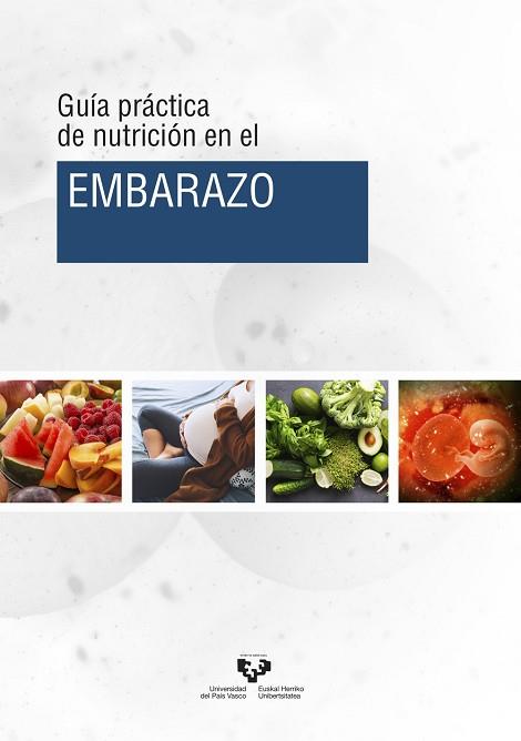 GUÍA PRÁCTICA DE NUTRICIÓN EN EL EMBARAZO | 9788413190778 | MILTON LASKIBAR, IÑAKI/LÉNIZ RODRÍGUEZ, ASIER/KAJARABILLE GARCÍA, NAROA/FERNÁNDEZ QUINTELA, ALFREDO/ | Llibres Parcir | Librería Parcir | Librería online de Manresa | Comprar libros en catalán y castellano online
