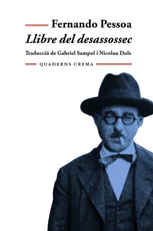 LLIBRE DEL DESASSOSSEC | 9788477273813 | PESSOA | Llibres Parcir | Librería Parcir | Librería online de Manresa | Comprar libros en catalán y castellano online