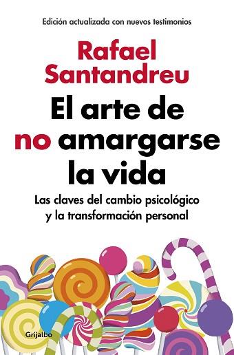 EL ARTE DE NO AMARGARSE LA VIDA (EDICIÓN AMPLIADA Y ACTUALIZADA) | 9788425355868 | SANTANDREU, RAFAEL | Llibres Parcir | Librería Parcir | Librería online de Manresa | Comprar libros en catalán y castellano online