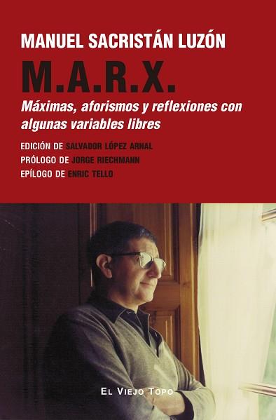 M.A.R.X. | 9788410328716 | SACRISTÁN LUZÓN, MANUEL | Llibres Parcir | Llibreria Parcir | Llibreria online de Manresa | Comprar llibres en català i castellà online