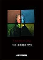 SORGEIX DEL MAR. A JOSEPA MASSANES I DALMAU | 9788494545597 | GONZALEZ SOTO, JUAN (EDICIO) | Llibres Parcir | Librería Parcir | Librería online de Manresa | Comprar libros en catalán y castellano online