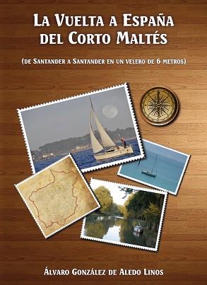 VUELTA A ESPAÑA DEL CORTO MALTÉS | PODI27195 | GONZÁLEZ DE ALEDO LINOS  ÁLVARO | Llibres Parcir | Llibreria Parcir | Llibreria online de Manresa | Comprar llibres en català i castellà online