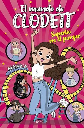 SUPERLÍO EN EL PARQUE (EL MUNDO DE CLODETT 10) | 9788418594717 | CLODETT, | Llibres Parcir | Librería Parcir | Librería online de Manresa | Comprar libros en catalán y castellano online