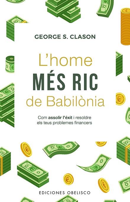 L´HOME MÉS RIC DE BABILONIA | 9788411723725 | GEORGE CLASON | Llibres Parcir | Llibreria Parcir | Llibreria online de Manresa | Comprar llibres en català i castellà online