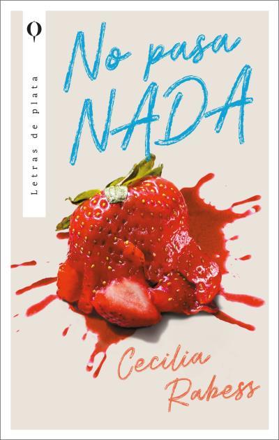¡NO PASA NADA! | 9788492919680 | RABESS, CECILIA | Llibres Parcir | Librería Parcir | Librería online de Manresa | Comprar libros en catalán y castellano online