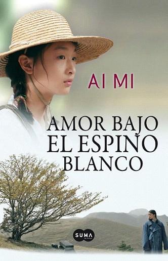 Amor bajo el espino blanco | 9788483653425 | Mi, Ai | Llibres Parcir | Llibreria Parcir | Llibreria online de Manresa | Comprar llibres en català i castellà online