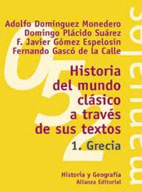 HISTORIA DEL MUNDO CLASICO A TRAVES DE SUS TEXTOS | 9788420686820 | DOMINGUEZ MONEDERO | Llibres Parcir | Llibreria Parcir | Llibreria online de Manresa | Comprar llibres en català i castellà online