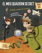 EL MEU QUADERN SECRET. NOMES PER A NOIS | 9788416587254 | Llibres Parcir | Llibreria Parcir | Llibreria online de Manresa | Comprar llibres en català i castellà online